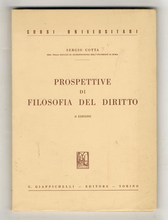 Prospettive di filosofia del diritto. Seconda edizione - Sergio Cotta - copertina