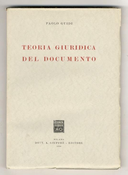 Teoria giuridica del documento - Paolo Guidi - copertina