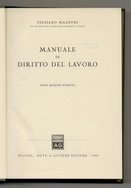 Manuale di diritto del lavoro. Terza edizione riveduta - Giuliano Mazzoni - copertina