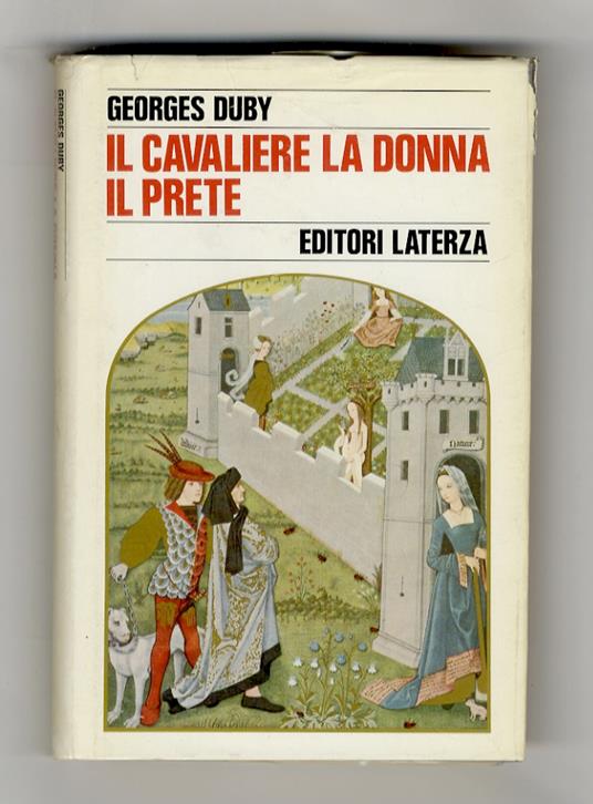 Il cavaliere, la donna, il prete - Georges Duby - copertina