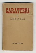 Caratteri di Mario La Cava