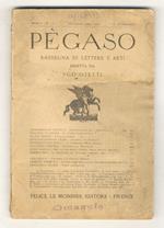 PÈGASO. Rassegna di lettere e arti diretta da Ugo Ojetti. Anno I. N. 12. Dicembre 1929