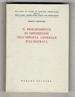 Il procedimento di imposizione nell'imposta generale sull'entrata