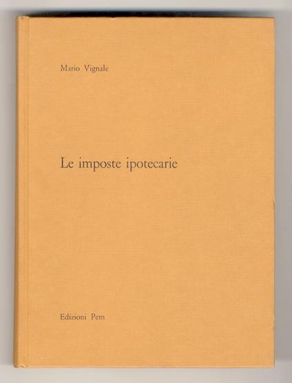 Le imposte ipotecarie - Mario Vignale - copertina