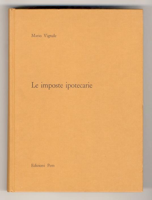 Le imposte ipotecarie - Mario Vignale - copertina
