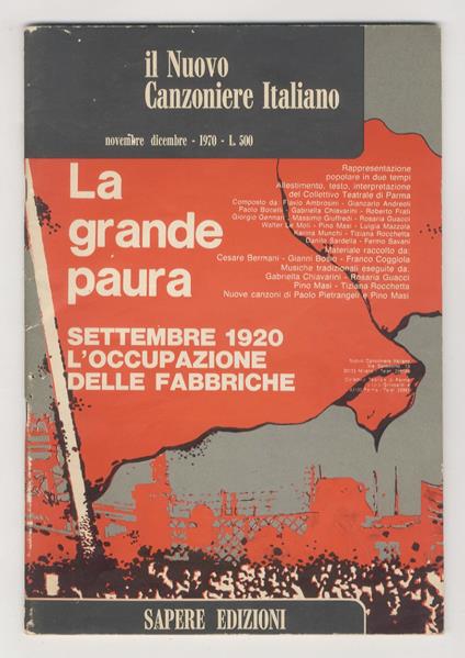 NUOVO (IL) Canzoniere Italiano. Bimestrale di cultura orale, di base e d'intervento. Novembre-dicembre 1970. La grande paura: settembre 1920, l'occupazione delle fabbriche - copertina