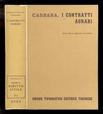 I contratti agrari. Quarta edizione aggiornata e ampliata