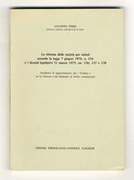 riforma delle società per azioni secondo la legge 7 giugno, n. 216 e i decreti legislativi 31 marzo 1975; nn. 136, 137 e 138