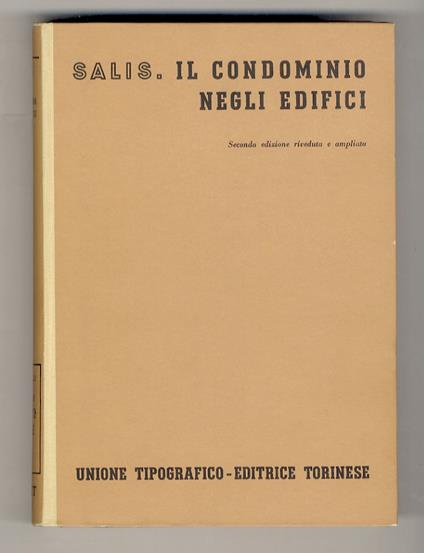 Il condominio negli edifici. Seconda edizione riveduta e ampliata - Lino Salis - copertina