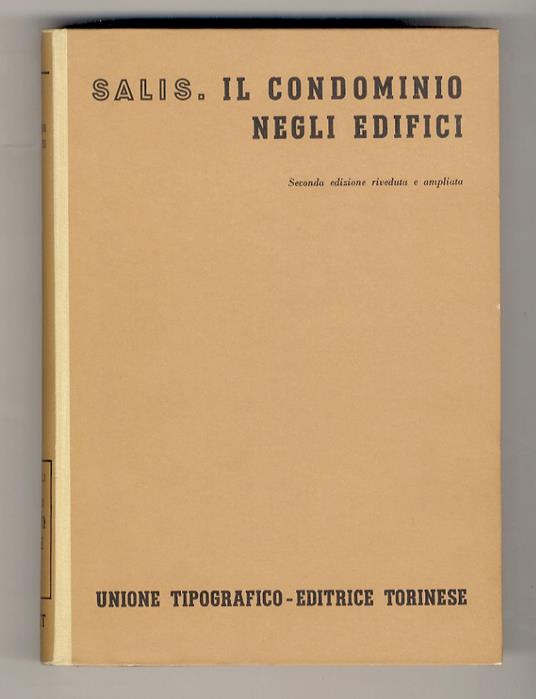 Il condominio negli edifici. Seconda edizione riveduta e ampliata - Lino Salis - copertina