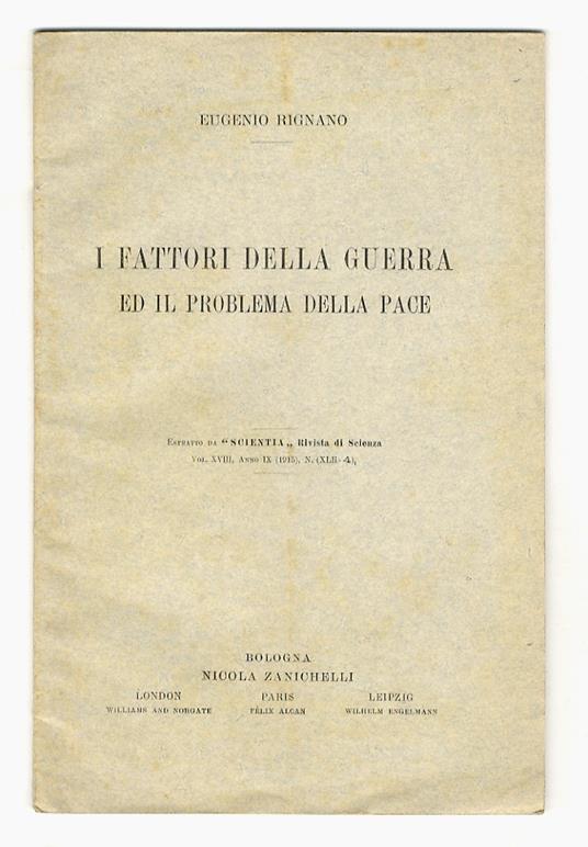 I fattori della guerra ed il problema della pace - Eugenio Rignano - copertina