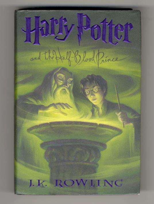 Harry Potter and the Half-blood Prince. [...] Illustrations by Mary Grandpré - J. K. Rowling - copertina