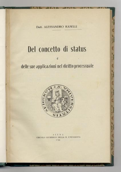 Del concetto di status e delle sue applicazioni nel diritto processuale - Alessandro Caselli - copertina