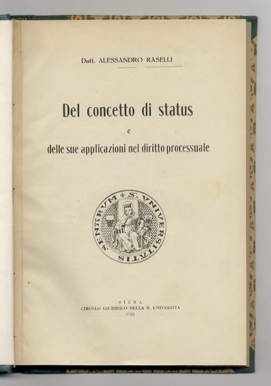 Del concetto di status e delle sue applicazioni nel diritto processuale - Alessandro Caselli - copertina