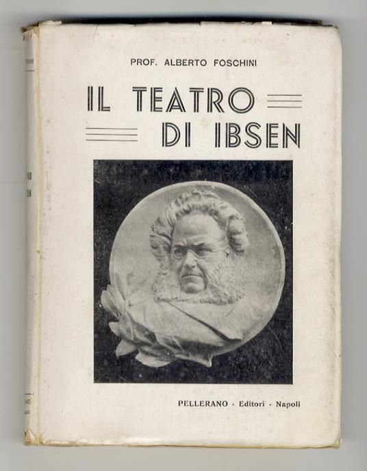 Il teatro di Ibsen - Alberto Forchini - copertina