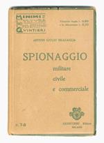 Spionaggio militare, civile e commerciale