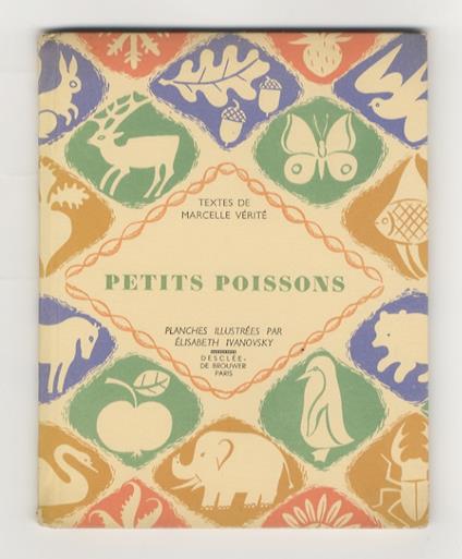 Petits poissons. Planches illustrées par Elisabeth Ivanovsky - copertina