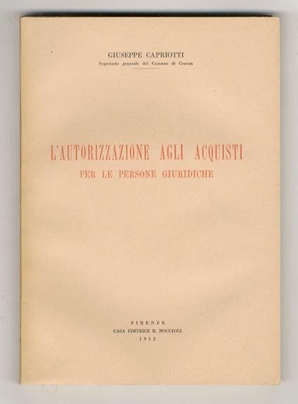 L' autorizzazione agli acquisti per le persone giuridiche - Giuseppe Capriotti - copertina