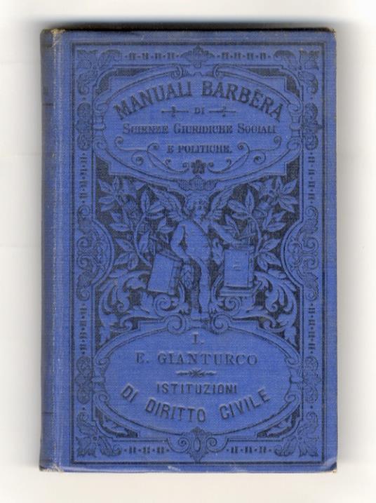 Istituzioni di diritto civile italiano. Edizione stereotipa - Emanuele Gianturco - copertina
