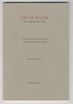 Oscar Wilde. Due saggi di André Gide. Traduzione di Sandro e Gaby Pazzi. Prefazione di Jacques de Langlade. Edizione anastatica