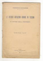Le recenti agitazioni agrarie in Toscana e i doveri della proprietà. Dalla Nuova Antologia - 16 aprile 1907