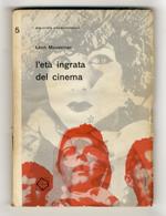 L' età ingrata del cinema