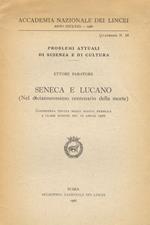 Seneca e Lucano. (Nel diciannovesimo centenario della morte). Conferenza