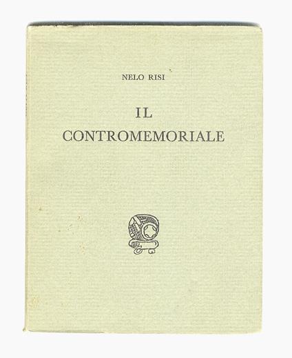 Il Contromemoriale - Nelo Risi - copertina