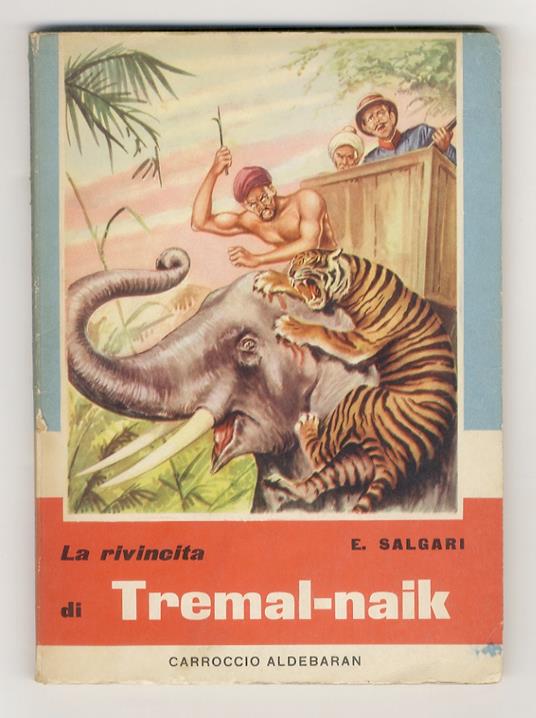 rivincita di Tremal-Naik - Emilio Salgari - copertina