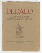 Dedalo. Rassegna d'arte diretta da Ugo Ojetti. Anno I, 1920: dal numero I (giugno 1920) al n. XII (maggio 1921). Annata completa