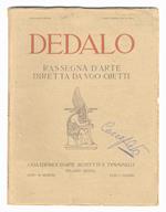 Dedalo. Rassegna d'arte diretta da Ugo Ojetti. Anno II, 1921: dal numero I (giugno 1921) al n. VII (dicembre 1921)
