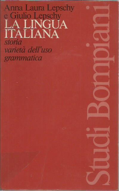 lingua italiana. Storia varietà dell'uso grammatica - copertina