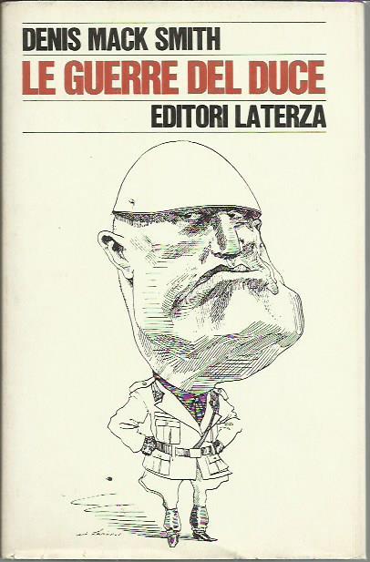 Le guerre del Duce - Denis Mack Smith - copertina