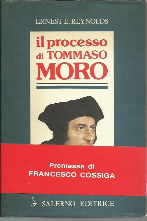 Il processo di Tommaso Moro - Ernest E. Reynolds - copertina