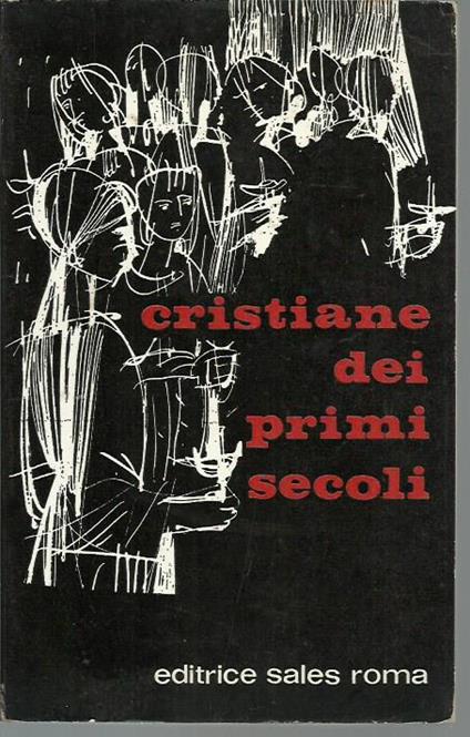 Cristiane dei primi secoli - copertina