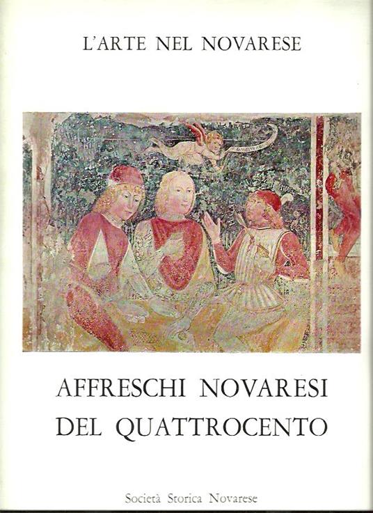 Affreschi novaresi del quattrocento - Filippo Maria Ferro - copertina