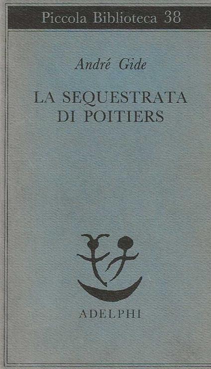sequestrata di Poitiers - André Gide - copertina