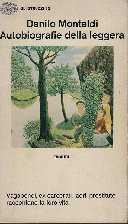 Autobiografie Della Leggera - Danilo Montaldi - copertina