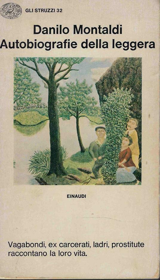 Autobiografie Della Leggera - Danilo Montaldi - copertina