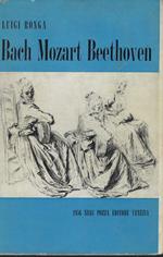Bach Mozart Beethoven