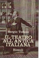 Il teatro all'antica italiana