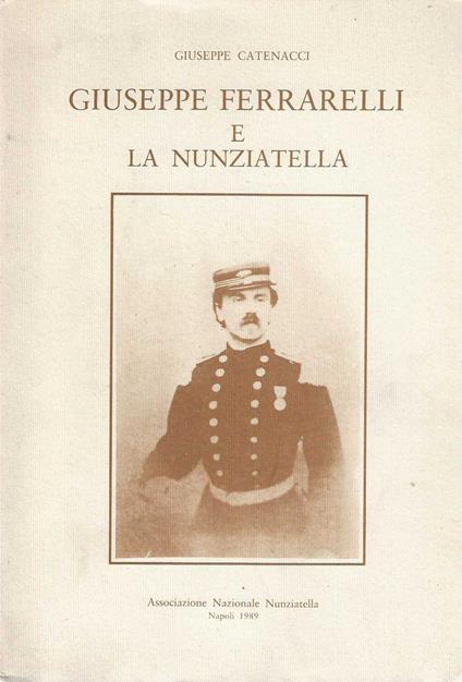 Giuseppe Ferrarelli e la nunziatella - Giuseppe Cenacchi - copertina