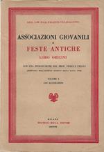Associazioni Giovanili e feste antiche - Loro Origini