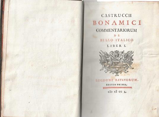 Castruccii Bonamici Commentariorum de bello italico - copertina