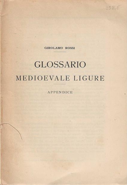 Glossario Medioevale Ligure . appendice - Girolamo Rossi - copertina