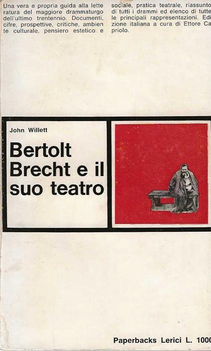 Bertolt Brecht e il suo teatro - John Willett - copertina