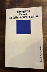 Freud la letteratura e altro