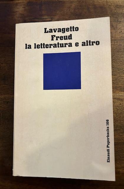 Freud la letteratura e altro - Mario Lavagetto - copertina