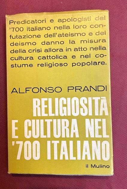 Religiosità e cultura nel '700 italiano - Alfonso Prandi - copertina