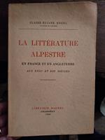 littérature alpestre en France et en Angleterre aux XVIII et XIX siècles